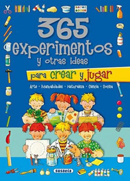 365 EXPERIMENTOS Y OTRAS IDEAS