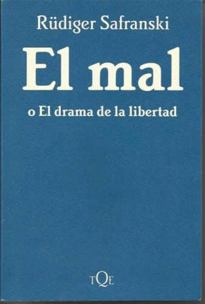 EL MAL O EL DRAMA DE LA LIBERTAD
