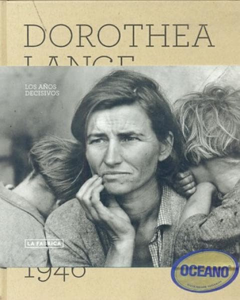 LOS DOROTHEA LANGEAÑOS DECISIVOS