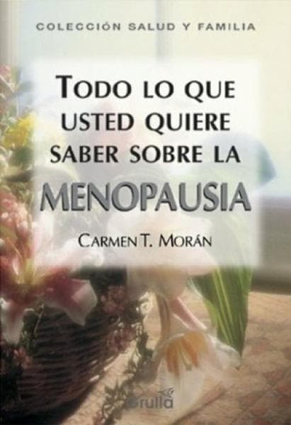 MENOPAUSIA: TODO LO QUE...
