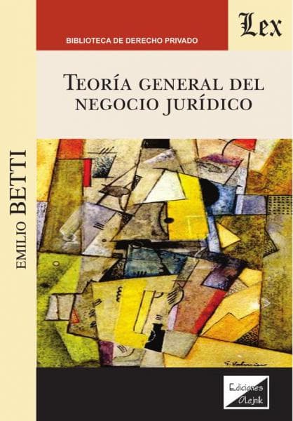 TEORIA GENERAL DEL NEGOCIO JURIDICO