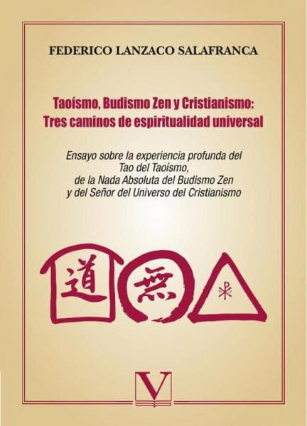 TAOISMO, BUDISMO ZEN Y CRISTIANISMO: TRE