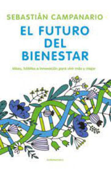 FUTURO DEL BIENESTAR, EL
