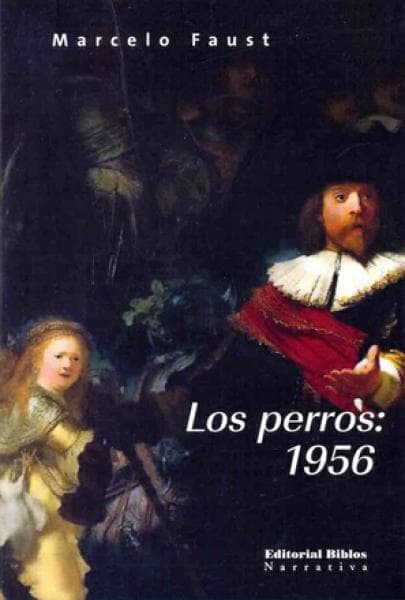 LOS PERROS 1956