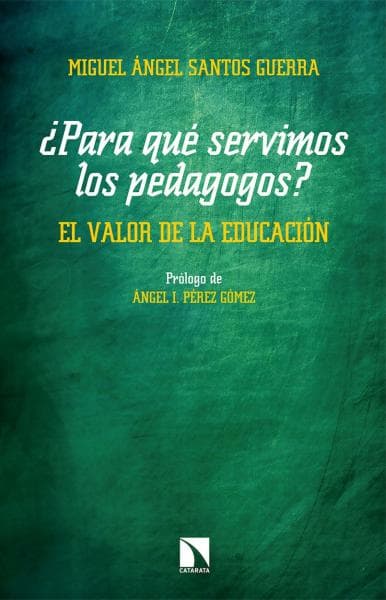 PARA QUE SERVIMOS LOS PEDAGOGOS ?