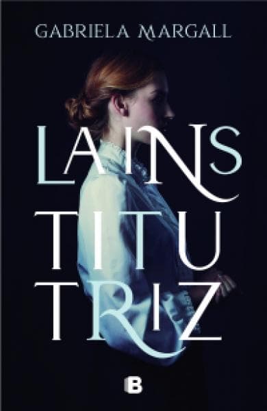 LA INSTITUTRIZ