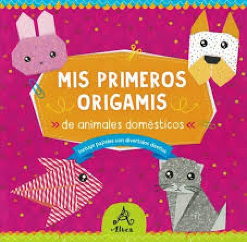 MIS PRIMEROS ORIGAMIS
