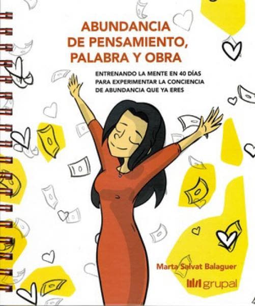 ABUNDANCIA DE PENSAMIENTO,PALABRA Y OBRA