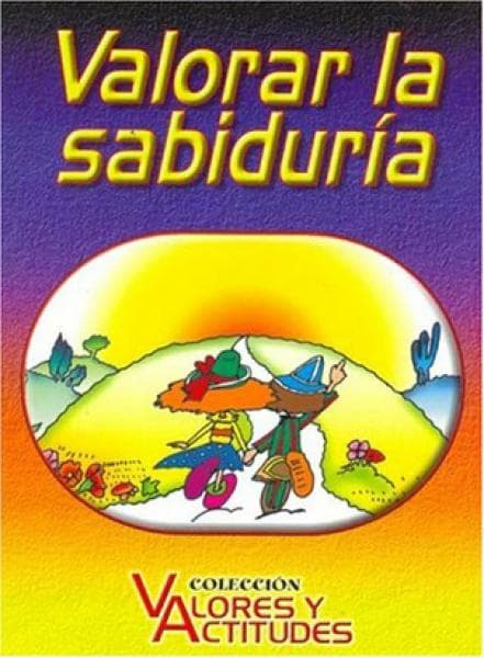VALORAR LA SABIDURIA