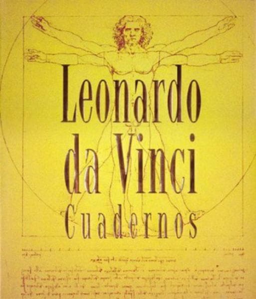 LEONARDO DA VINCI:CUADERNOS