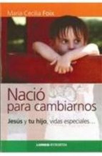 NACIO PARA CAMBIARNOS