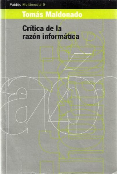 CRITICA DE LA RAZON INFORMATICA