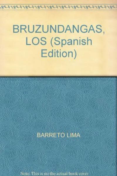 LOS BRUZUNDANGAS