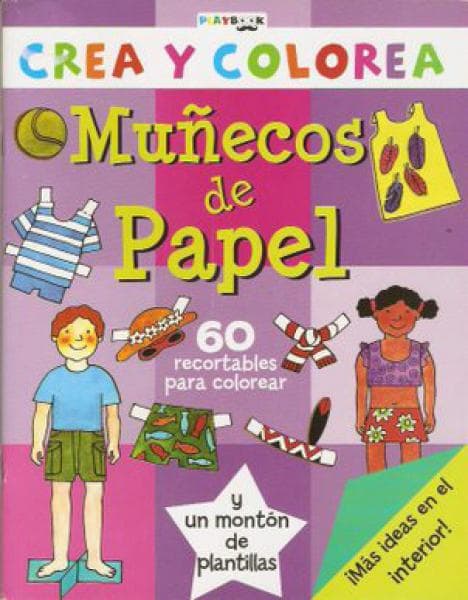 MUÑECOS DE PAPEL - CREA Y COLOREA