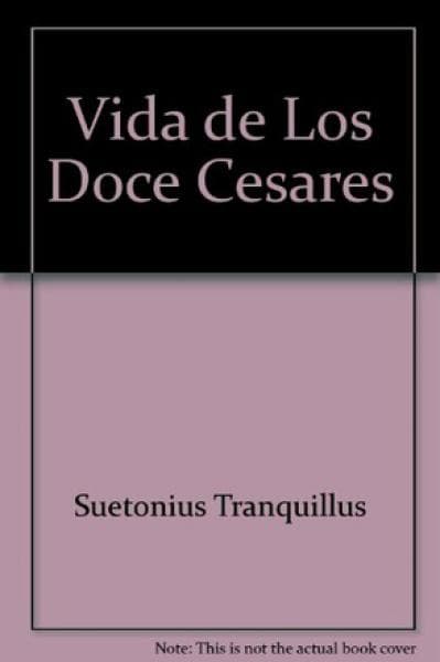 VIDAS DE LOS DOCE CESARES
