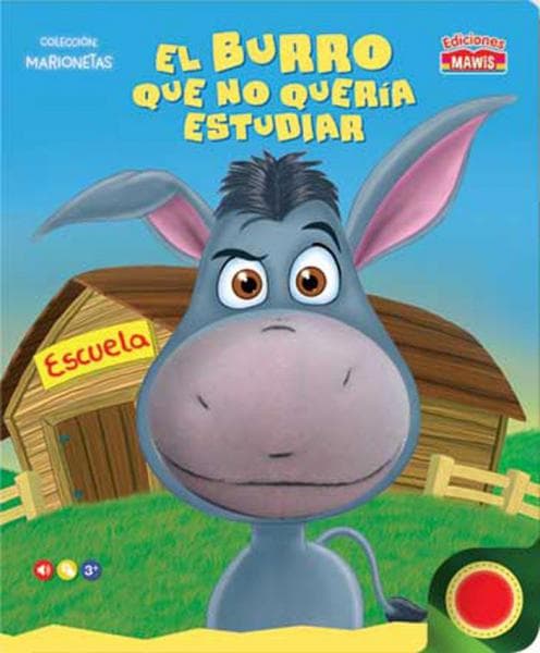 EL BURRO QUE NO QUERIA ESTUDIAR