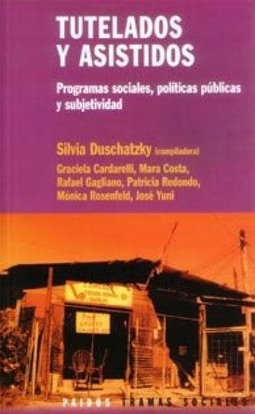 TUTELADOS Y ASISTIDOS