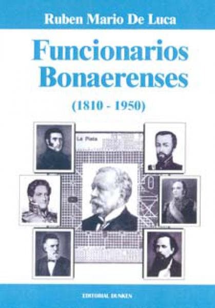 FUNCIONARIOS BONAERENSES (1810-1950)