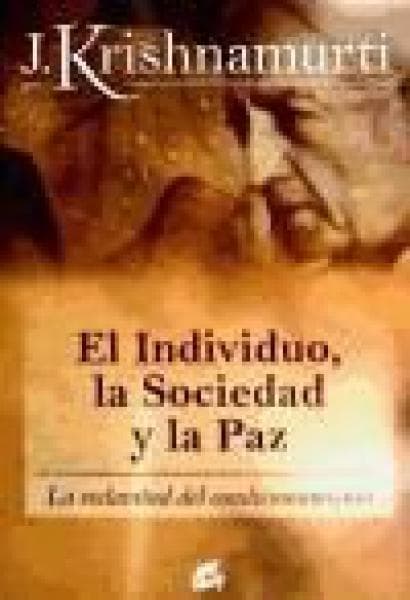 EL INDIVIDUO LA SOCIEDAD Y LA PAZ