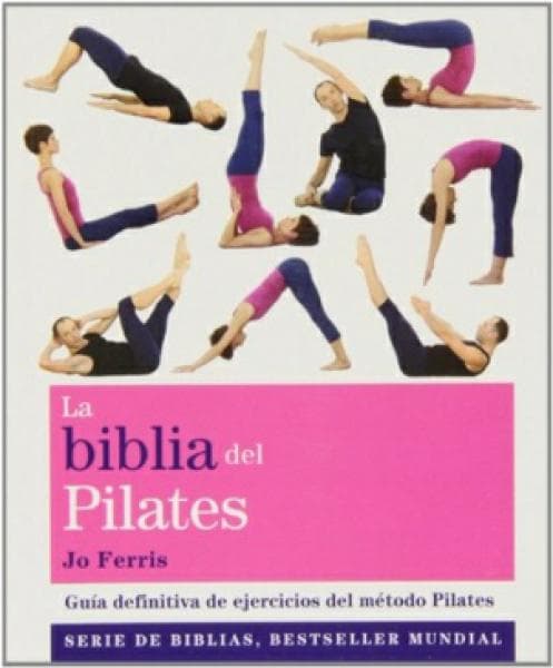 LA BIBLIA DEL PILATES
