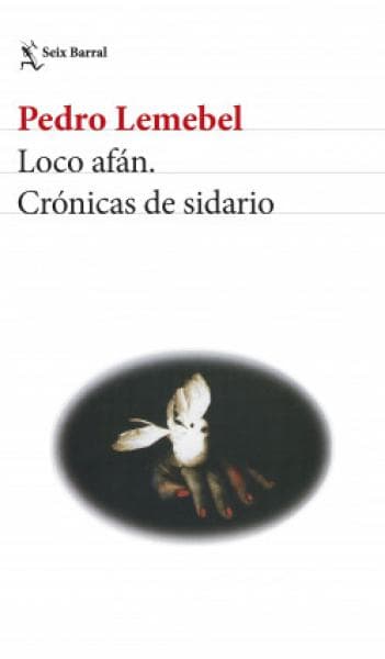 LOCO AFAN. CRONICAS DE SIDARIO