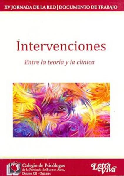 INTERVENCIONES ENTRE LA TEORIA Y LA CLIN
