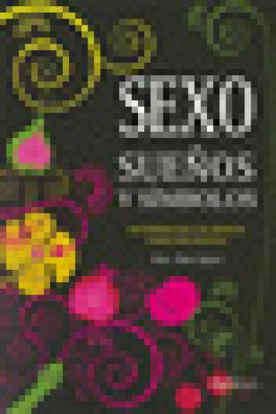 SEXO,SUEÑOS Y SIMBOLOS