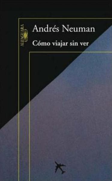 COMO VIAJAR SIN VER