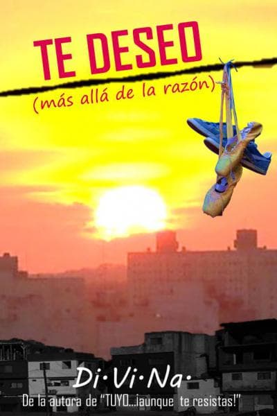 TE DESEO (MAS ALLA DE LA RAZON)