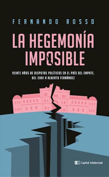 LA HEGEMONIA IMPOSIBLE