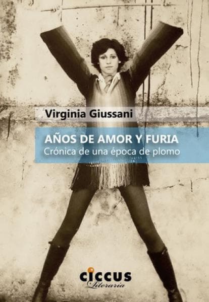 AÑOS DE AMOR Y FURIA