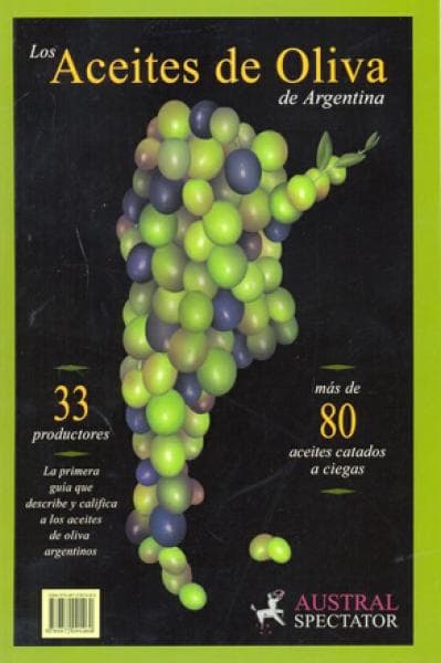 LOS ACEITES DE OLIVA DE ARGENTINA