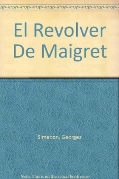 EL REVOLVER DE MAIGRET