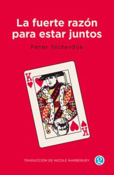 FUERTE RAZON PARA ESTAR JUNTOS, LA
