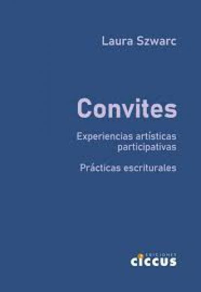 CONVITES: EXPERIENCIAS ARTISTICAS ...