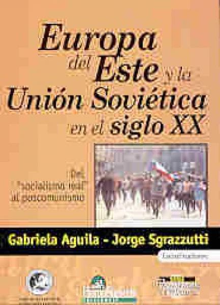 EUROPA DEL ESTE Y LA UNION SOVIETICA...