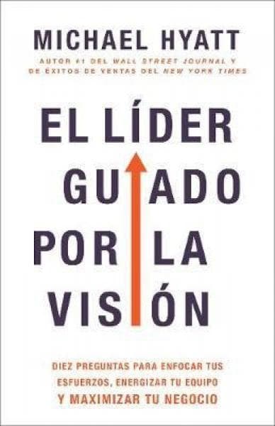 EL LIDER GUIADO POR LA VISION