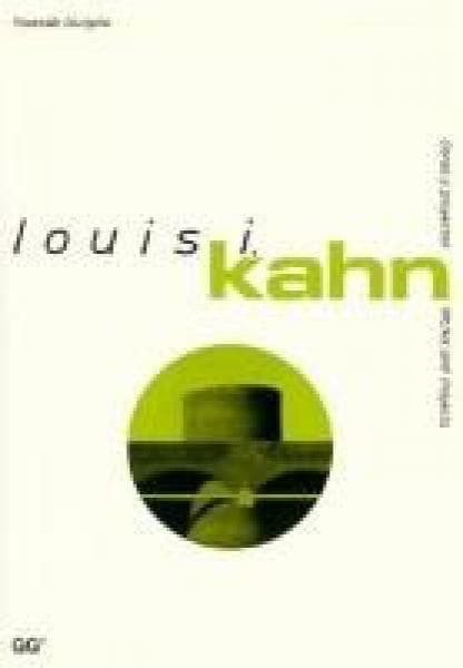 KAHN, LOUISE I. OBRAS Y PROYECTOS