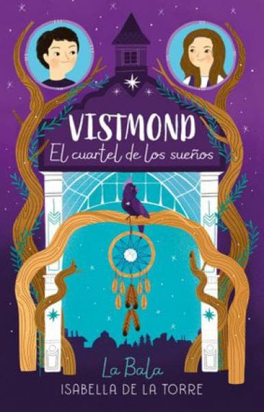 VISTMOND - EL CUARTEL DE LOS SUEÑOS