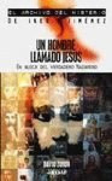 UN HOMBRE LLAMADO JESUS