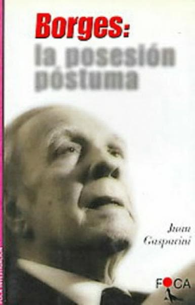BORGES:LA POSESION POSTUMA