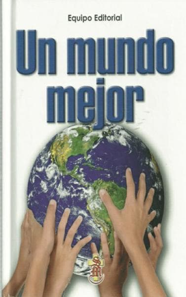 UN MUNDO MEJOR