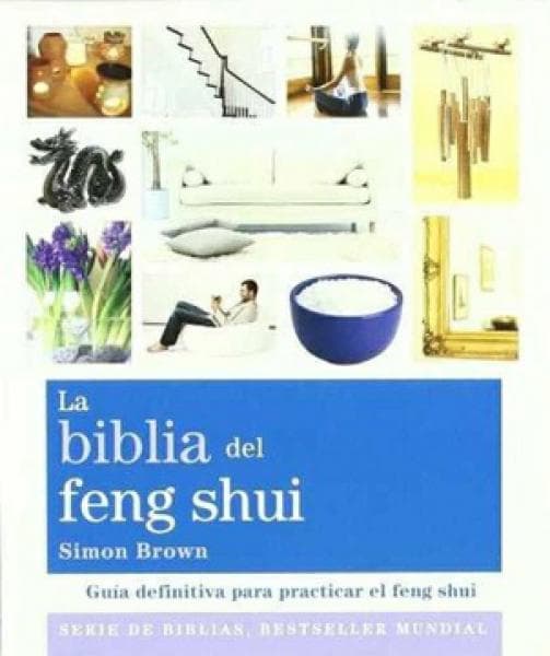 LA BIBLIA DEL FENG SHUI