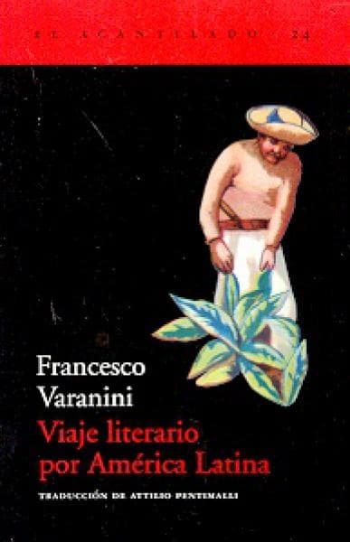 VIAJE LITERARIO POR AMERICA LATINA