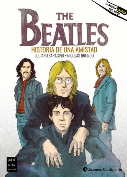 THE BEATLES HISTORIA DE UNA AMISTAD