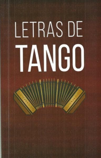 LETRAS DE TANGOS