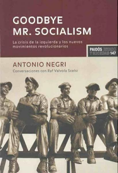GOODBYE MR.SOCIALISMO