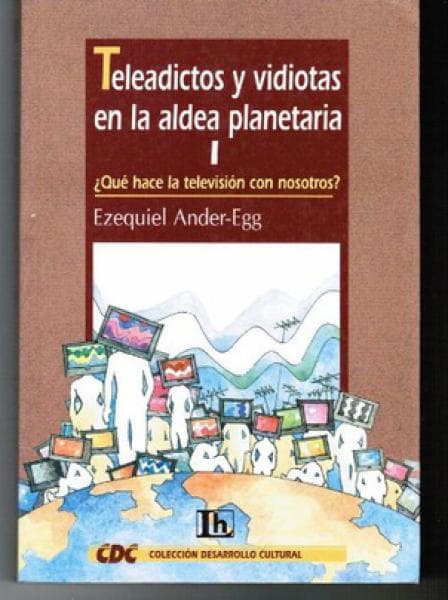 TELEADICTOS Y VIDIOTAS E/L ALDEA PLANETA