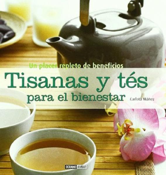 TISANAS Y TES PARA EL BIENESTAR