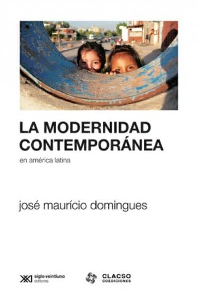 MODERNIDAD CONTEMPORANEA EN AMERICA LATI